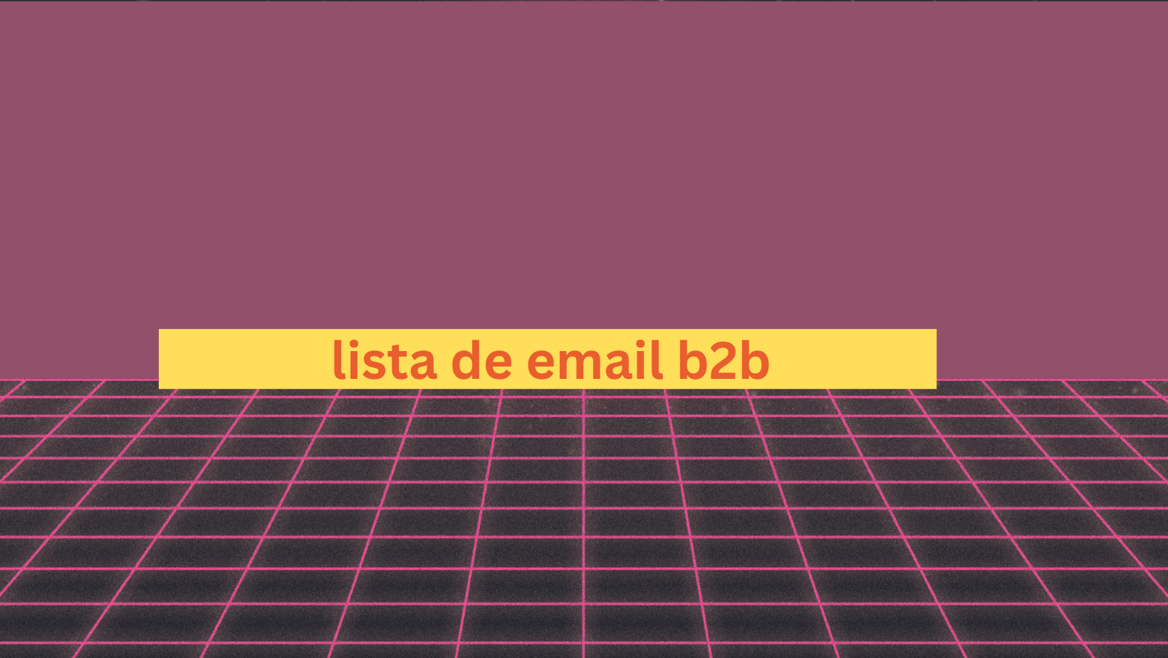 lista de email b2b