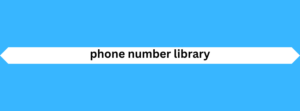 phone number library