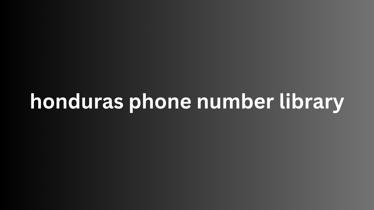 honduras phone number library